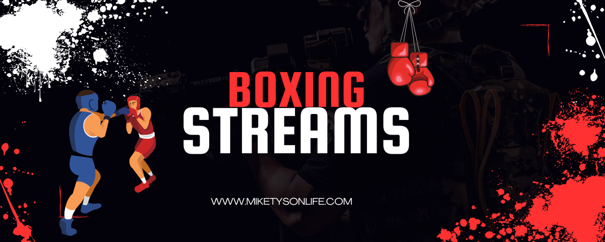 Boxing streams